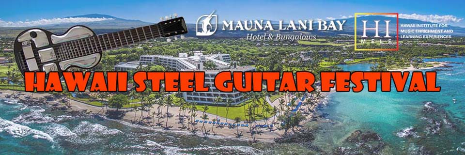 Hawaii Steel Guitar Festival